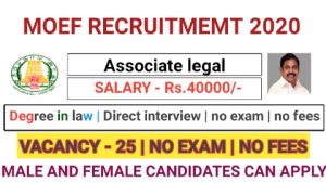 MOEF recruitment for Associate in legal 2020
